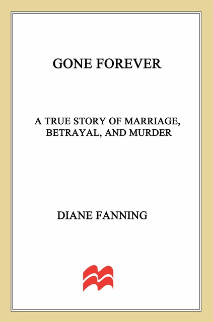 Gone Forever, Diane Fanning