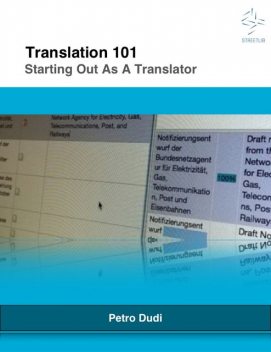 Translation 101: Starting Out As A Translator, Petro Dudi