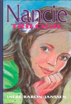 Nancie trilogie, Ineke Baron-Janssen
