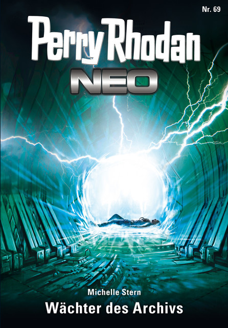 Perry Rhodan Neo 69: Wächter des Archivs, Michelle Stern