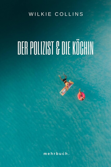 Der Polizist und die Köchin, Wilkie Collins
