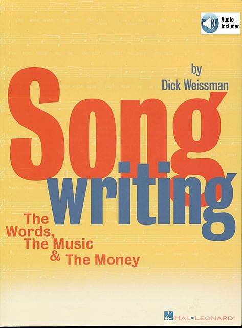 Songwriting, Dick Weissman