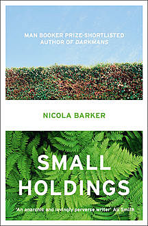 Small Holdings, Nicola Barker