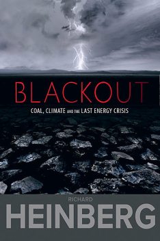 Blackout, Richard Heinberg