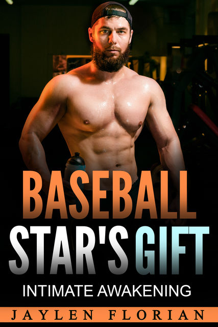 Baseball Star's Gift: Intimate Awakening, Jaylen Florian