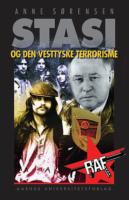 Stasi og den vesttyske terrorisme, Anne Sorensen