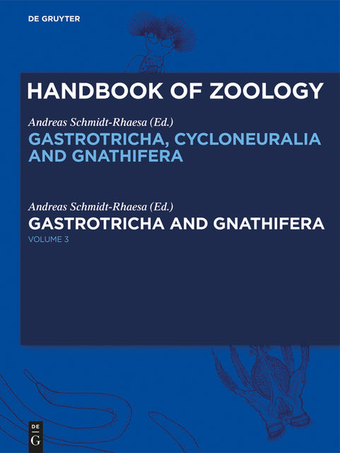 Gastrotricha and Gnathifera, Andreas Schmidt-Rhaesa