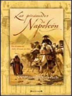 Las Pirámides De Napoleón, William Dietrich