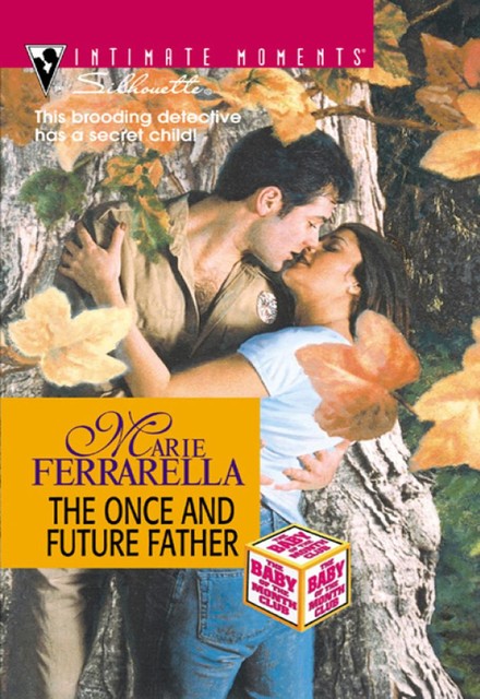 The Once And Future Father, Marie Ferrarella