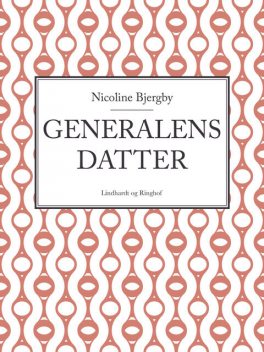 Generalens datter, Nicoline Bjergby