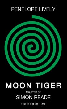 Moon Tiger, Simon Reade, Penelope Lively