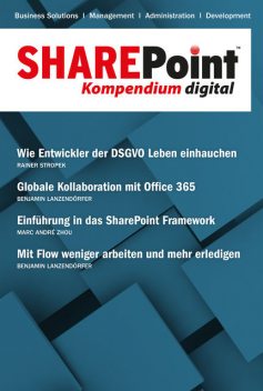 SharePoint Kompendium – Bd. 20, Marc André Zhou, Rainer Stropek, Benjamin Lanzendörfer