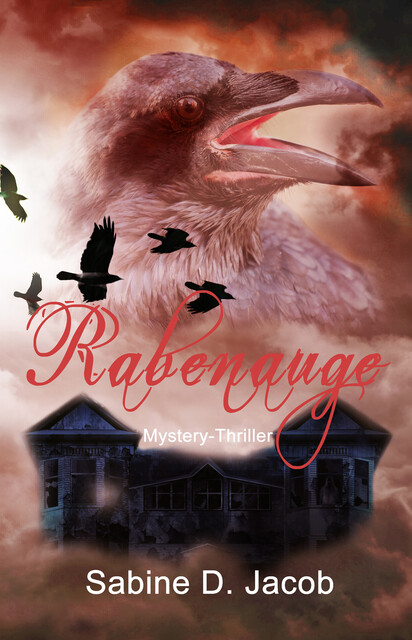 Rabenauge, Sabine D. Jacob