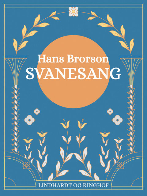 Svanesang, Hans Brorson