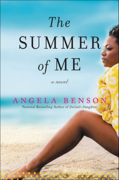 The Summer of Me, Angela Benson