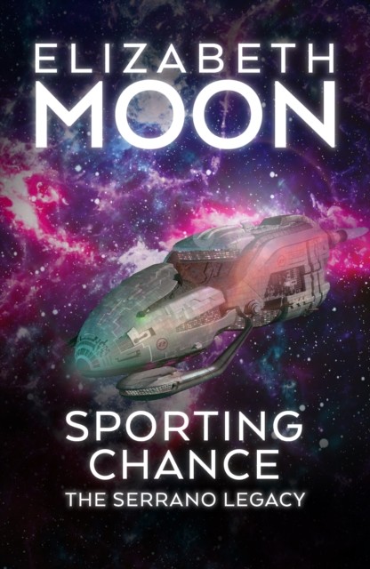 Sporting Chance, Elizabeth Moon