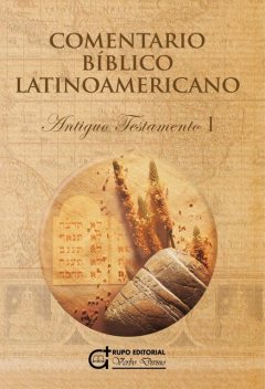 Comentario Bíblico Latinoamericano, Armando J. Levoratti