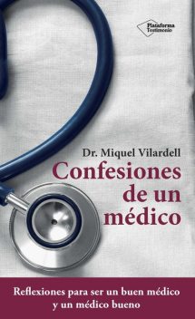 Confesiones de un médico, Miquel Vilardell