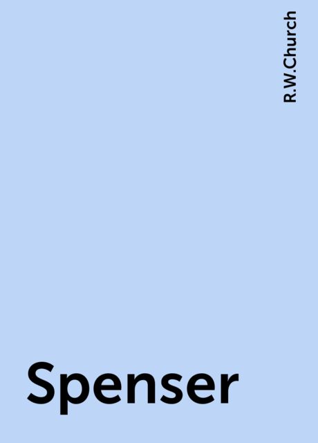 Spenser, R.W.Church