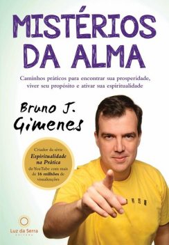 Mistérios da Alma, Bruno Gimenes