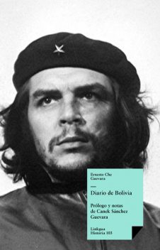 Diario de Bolivia, Ernesto Che Guevara