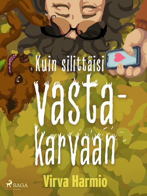 Kuin silittäisi vastakarvaan, Virva Harmio