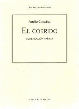El corrido, Aurelio Gónzalez