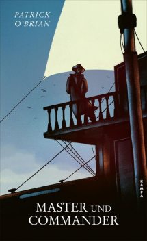 Master und Commander, Patrick O'Brian