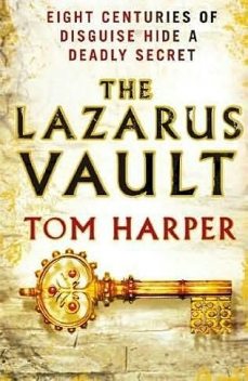 The Lazarus Vault, Tom Harper