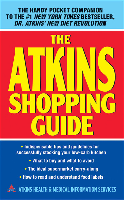 The Atkins Shopping Guide, Atkins Health, Medical Information Services