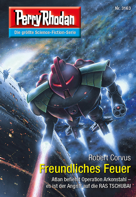 Perry Rhodan 3163: Freundliches Feuer, Robert Corvus