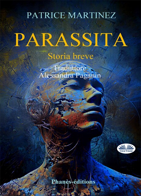 Parassita-Racconto Breve, Patrice Martinez