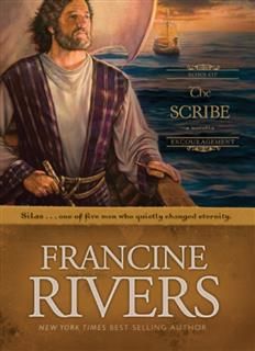 Scribe, Francine Rivers