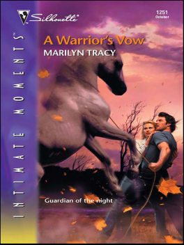 A Warrior's Vow, Marilyn Tracy