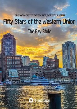 Fifty Stars of the Western Union, Ellias Aghili Dehnavi, Mahdi Amini