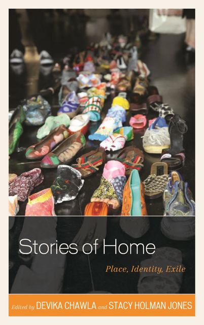 Stories of Home, Stacy Jones, Devika Chawla