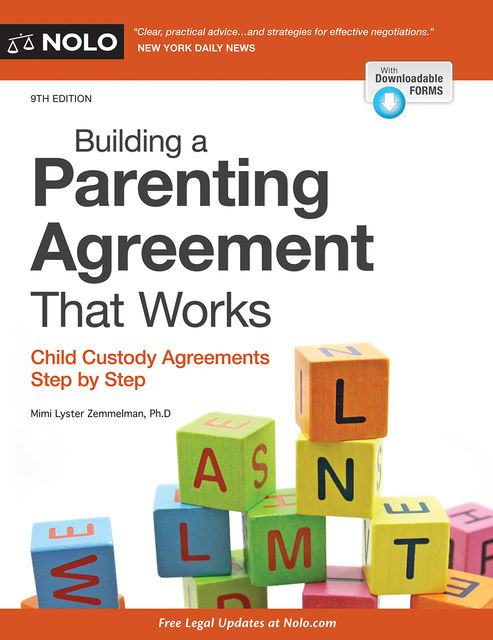 Building a Parenting Agreement That Works, Mimi Lyster Zemmelman