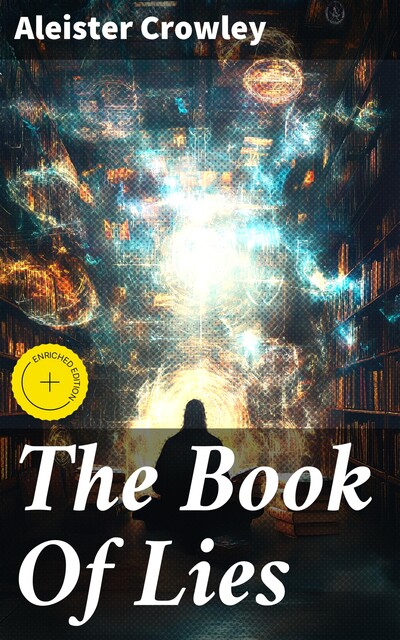 The Book Of Lies, Aleister Crowley