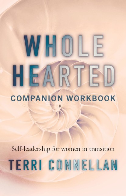 Wholehearted Companion Workbook, Terri Connellan