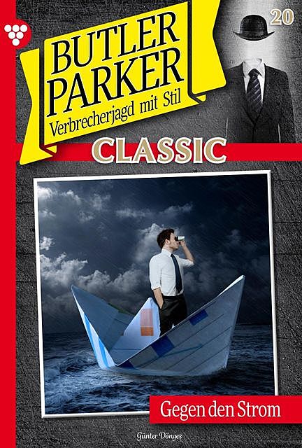 Butler Parker Classic 20 – Kriminalroman, Günter Dönges