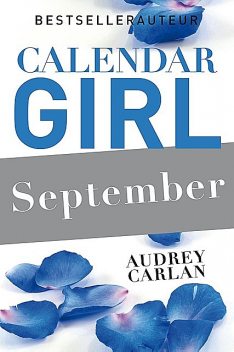 September, Audrey Carlan