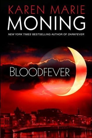 Bloodfever, Karen Marie Moning