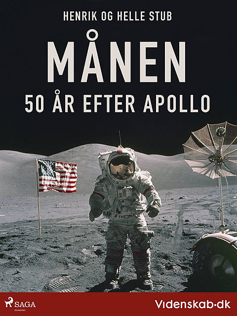 Månen – 50 år efter Apollo, Helle Stub, Henrik Stub
