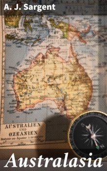 Australasia, A.J. Sargent