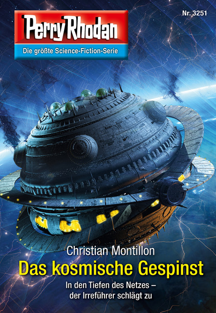 Perry Rhodan 3251: Das kosmische Gespinst, Christian Montillon
