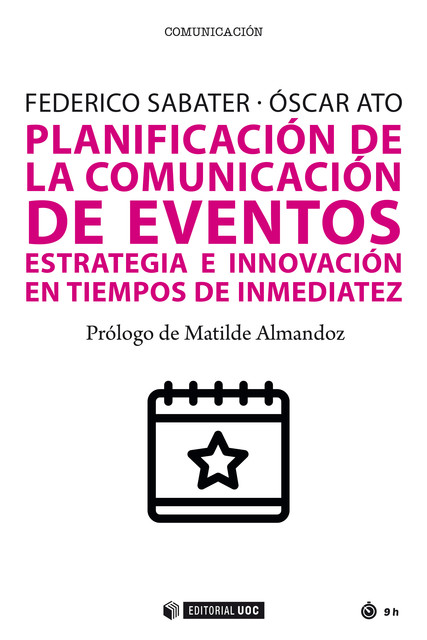 Planificación de la comunicación de eventos, Federico Sabater, Óscar Ato