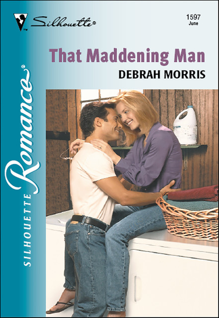 That Maddening Man, Debrah Morris