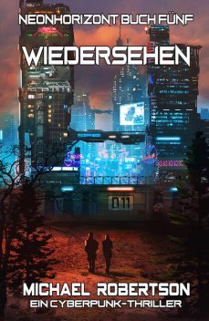 Wiedersehen, Michael Robertson