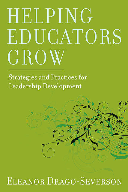 Helping Educators Grow, Eleanor NULL Drago-Severson, NULL NULL NULL