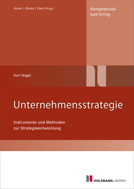Unternehmensstrategie, Kurt Nagel